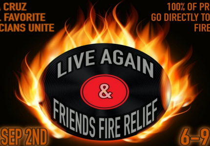 Live Again and Friends Fire Relief